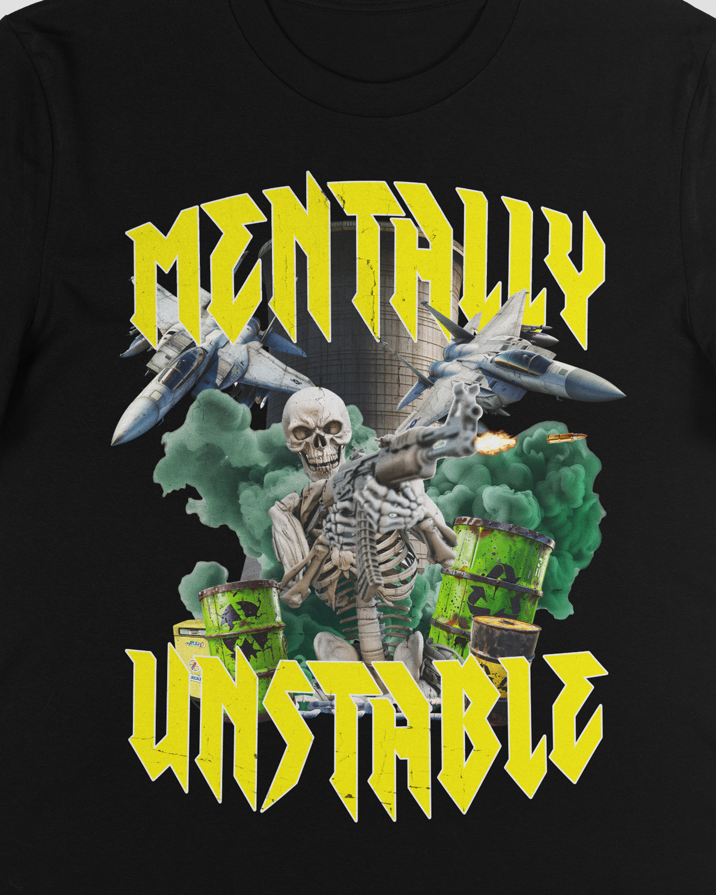 MENTALLY UNSTABLE TEE